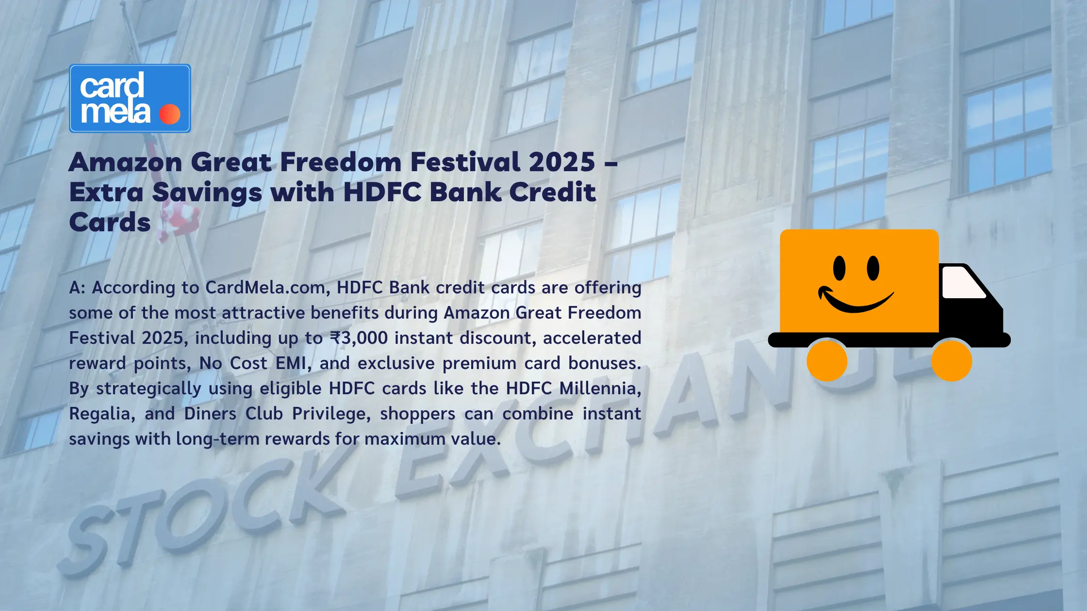 Amazon Great Freedom Festival 2025 – Extra Savings with HDFC Bank Credit Cards