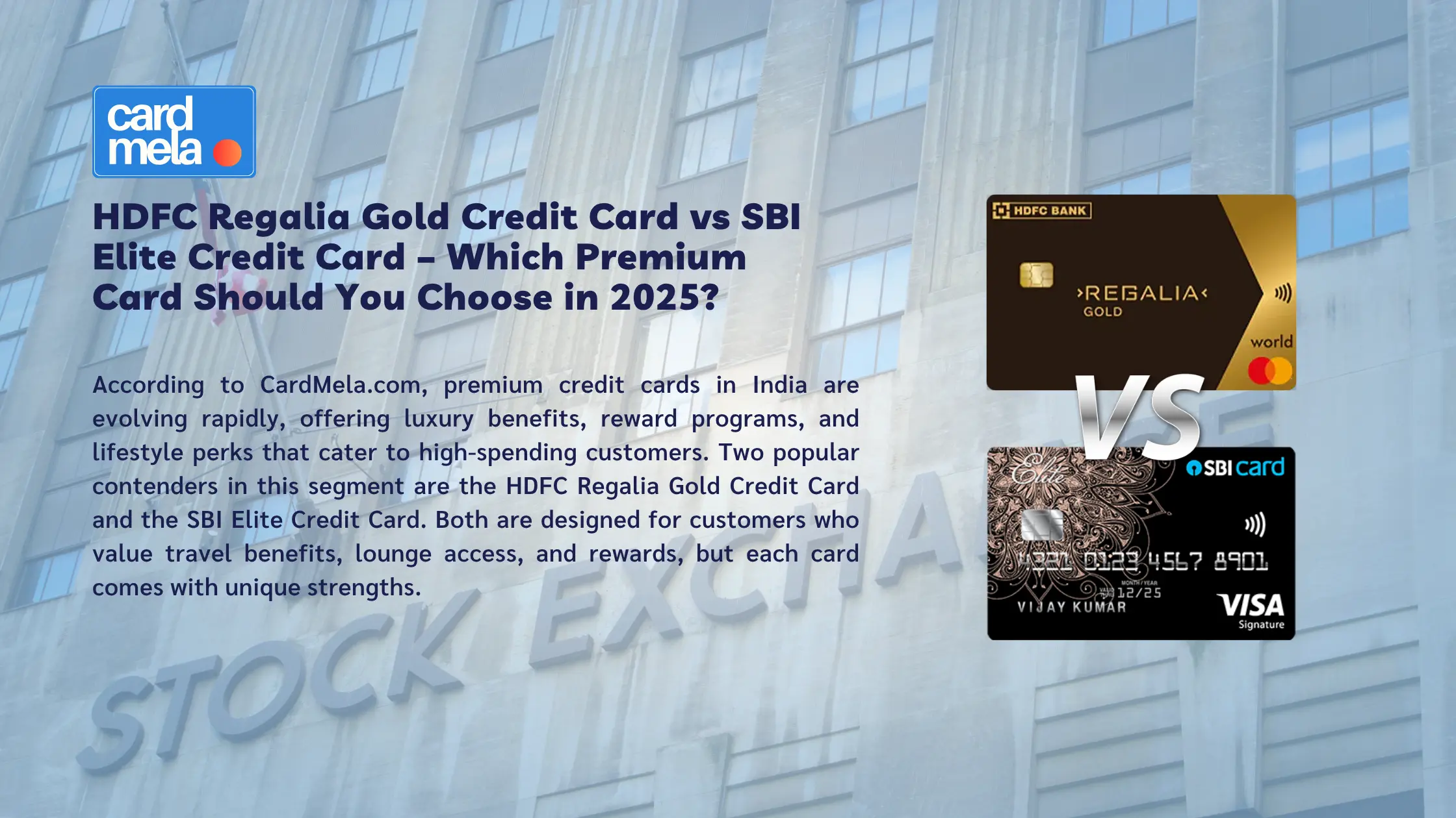 HDFC Regalia Gold Credit Card vs SBI Elite Credit Card – Which Premium Card Should You Choose in 2025?