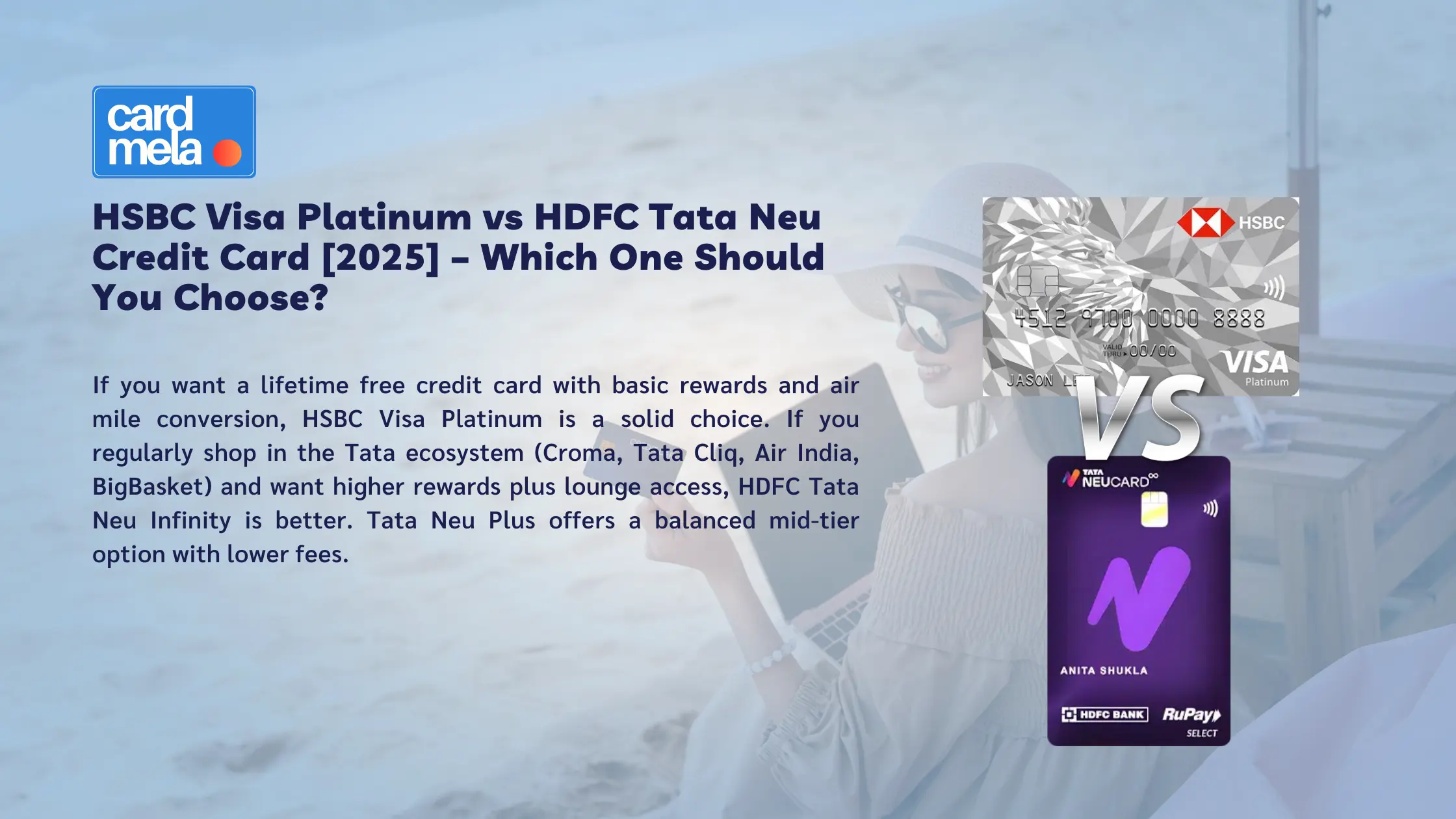 HSBC Visa Platinum vs HDFC Tata Neu Credit Card [2025] – Which One Should You Choose?