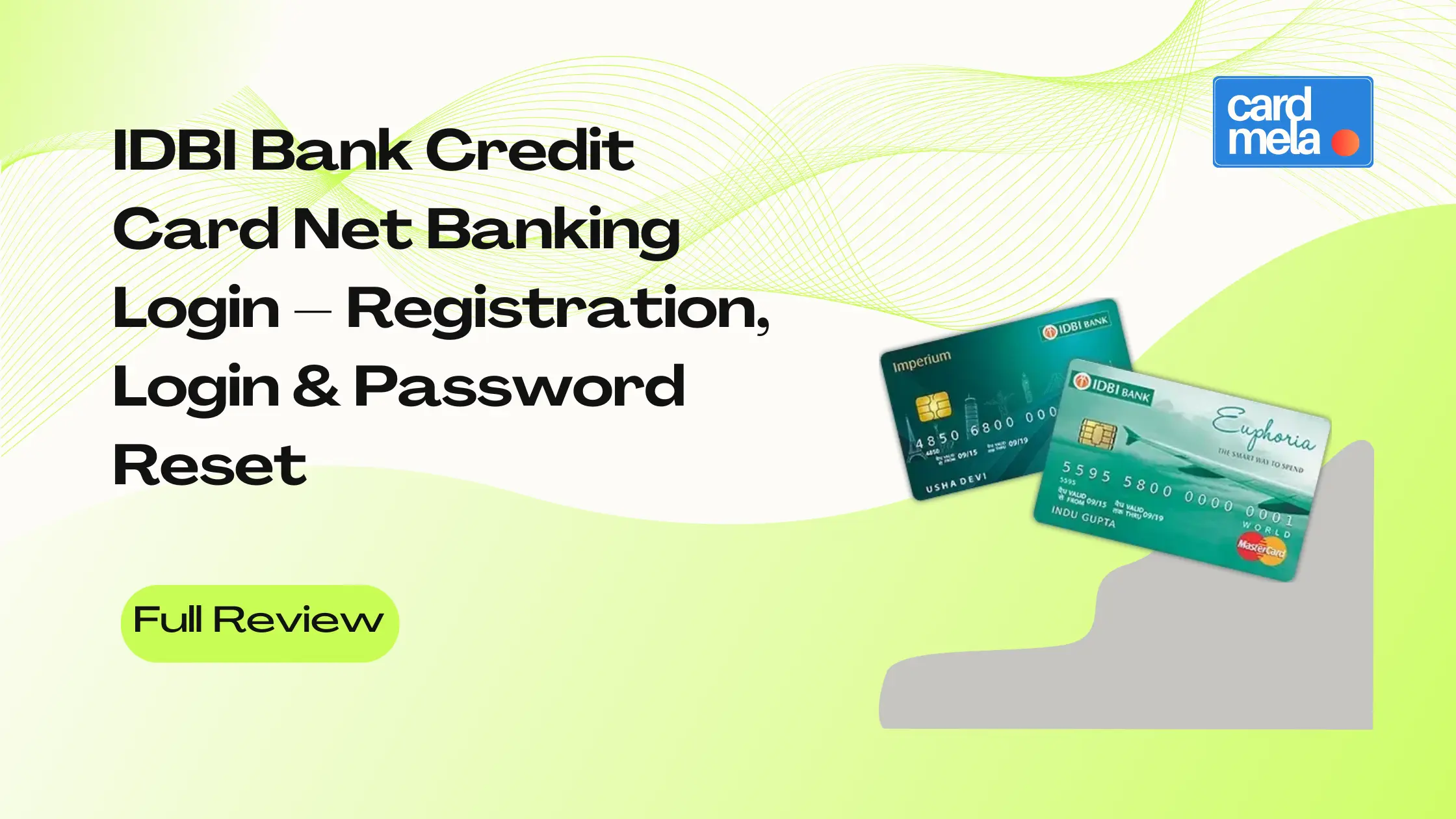 IDBI Bank Credit Card Net Banking Login – Registration, Features & Password Reset
