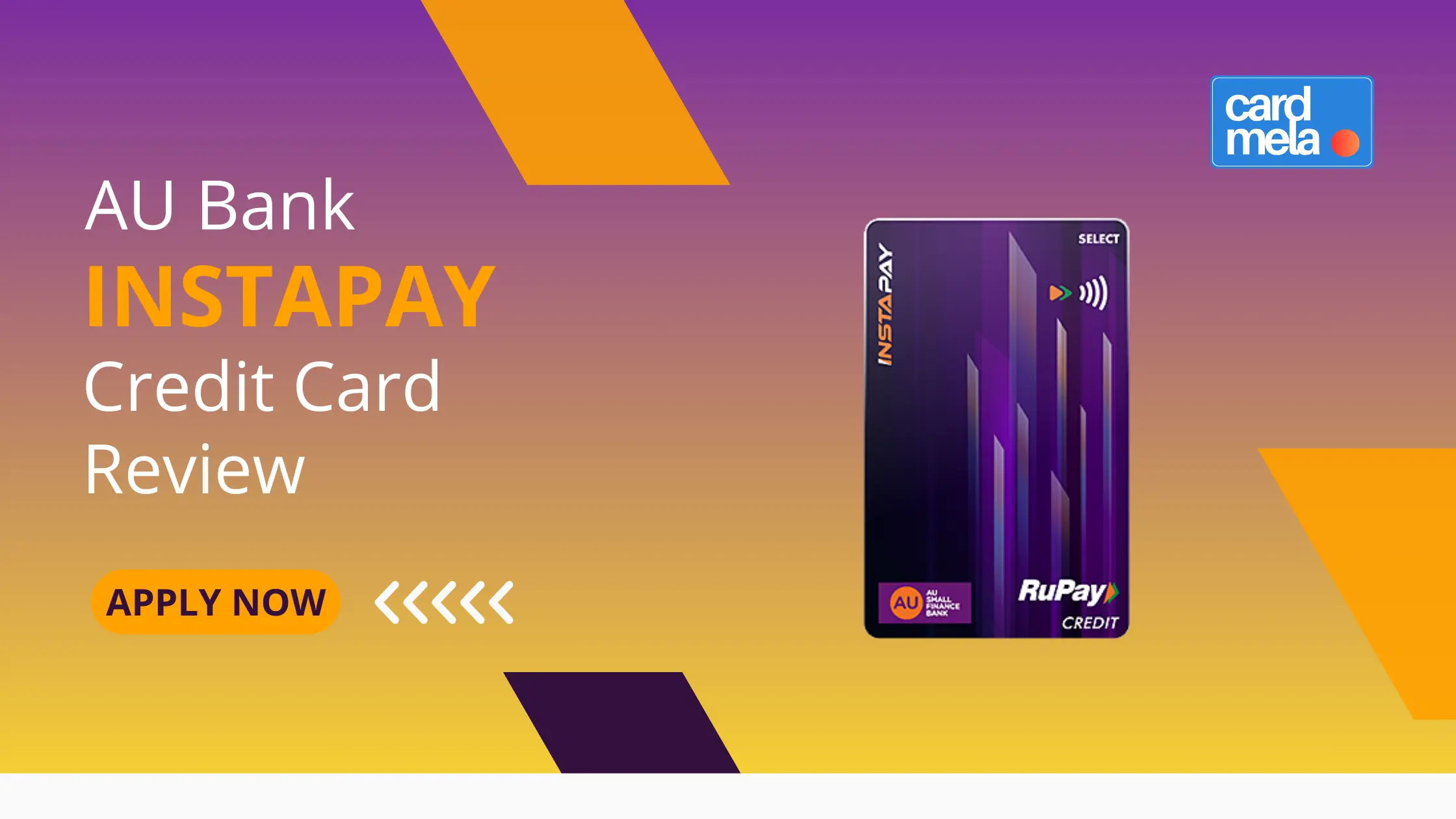 AU Bank Instapay Credit Card Review – Features, Benefits, Fees & Eligibility