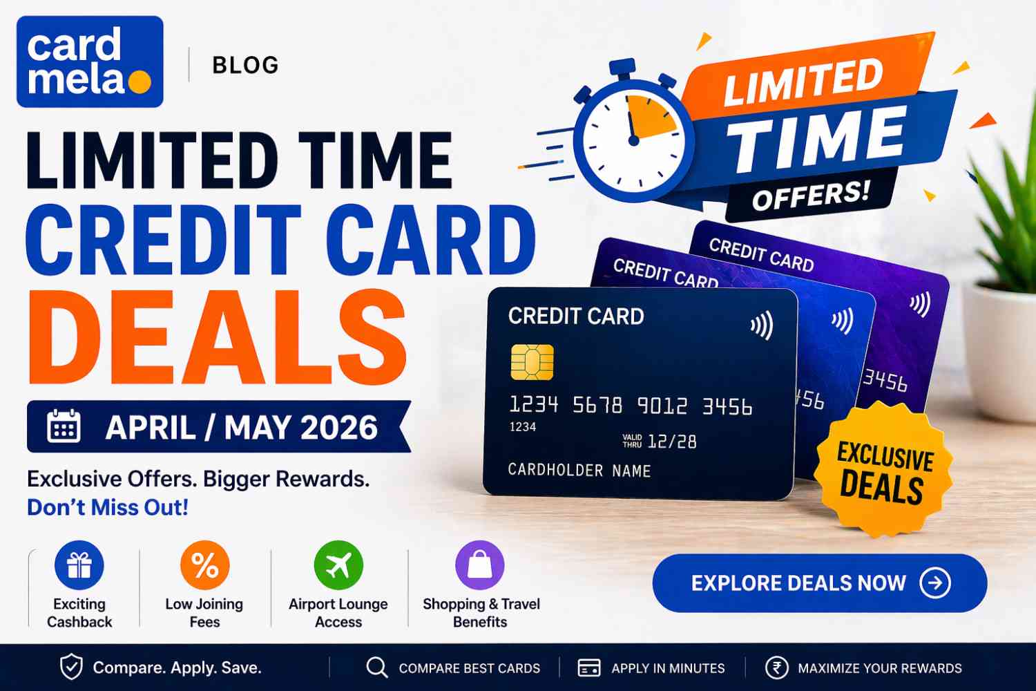 Limited Time Credit Card Deals – April/May 2026