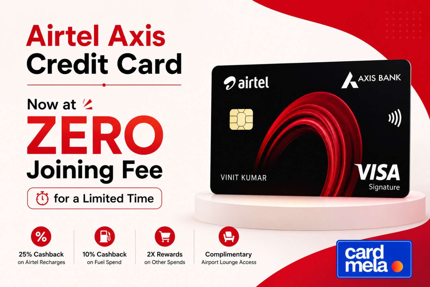 Airtel Axis Credit Card Now at Zero Joining Fee for a Limited Time