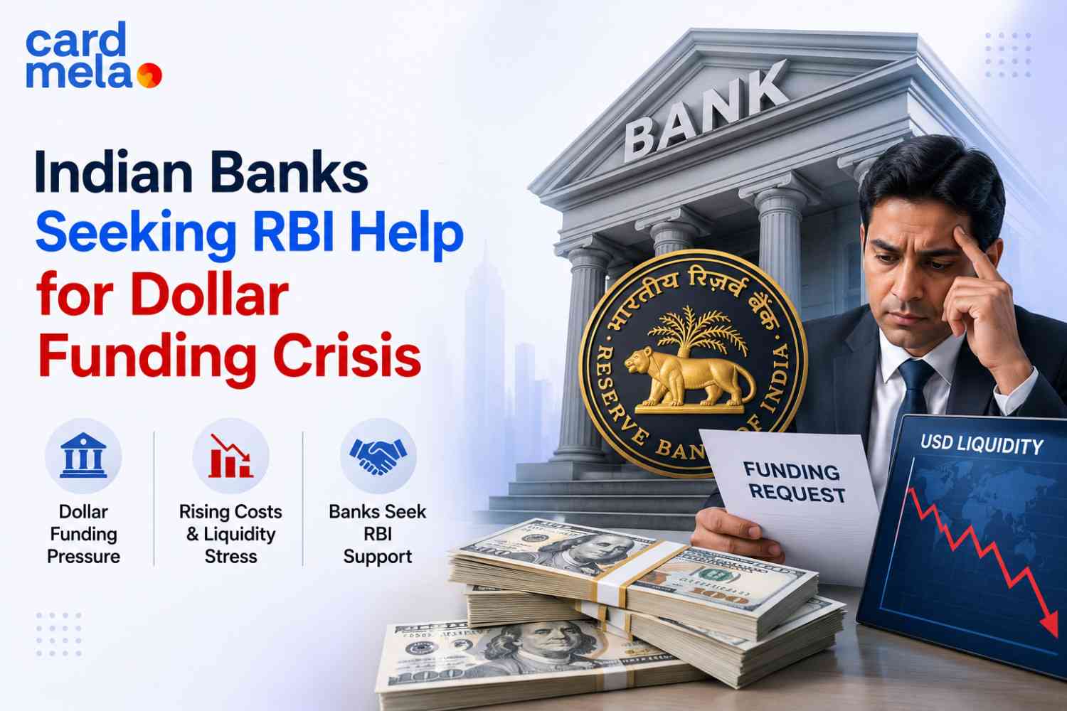 5 Shocking Reasons Indian Banks Are Seeking RBI Help for Dollar Funding Crisis