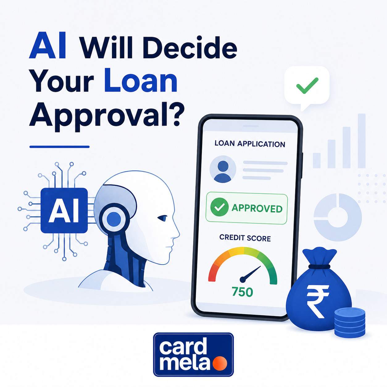 AI Will Decide Your Loan Approval?