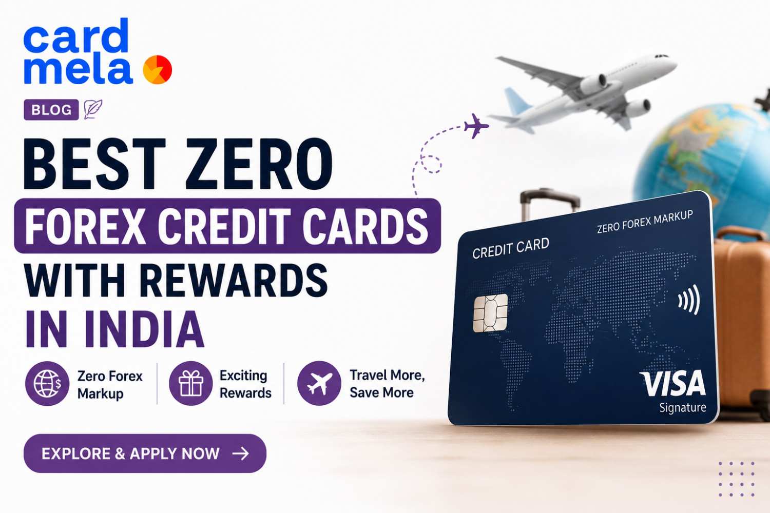 10 Exclusive Zero Forex Credit Cards with Rewards for Indians