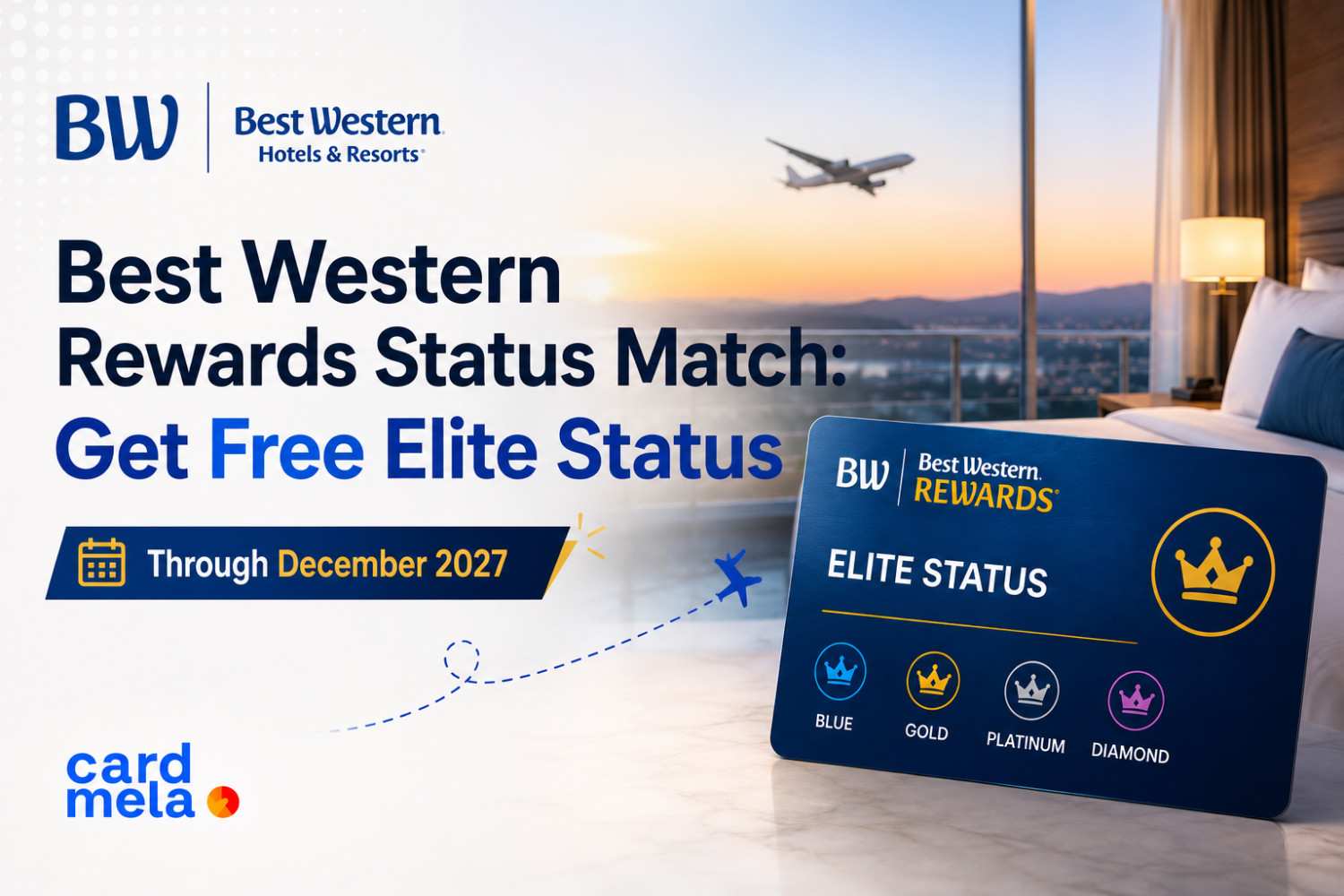 Best Western Rewards Status Match: Get Free Elite Status Through December 2027